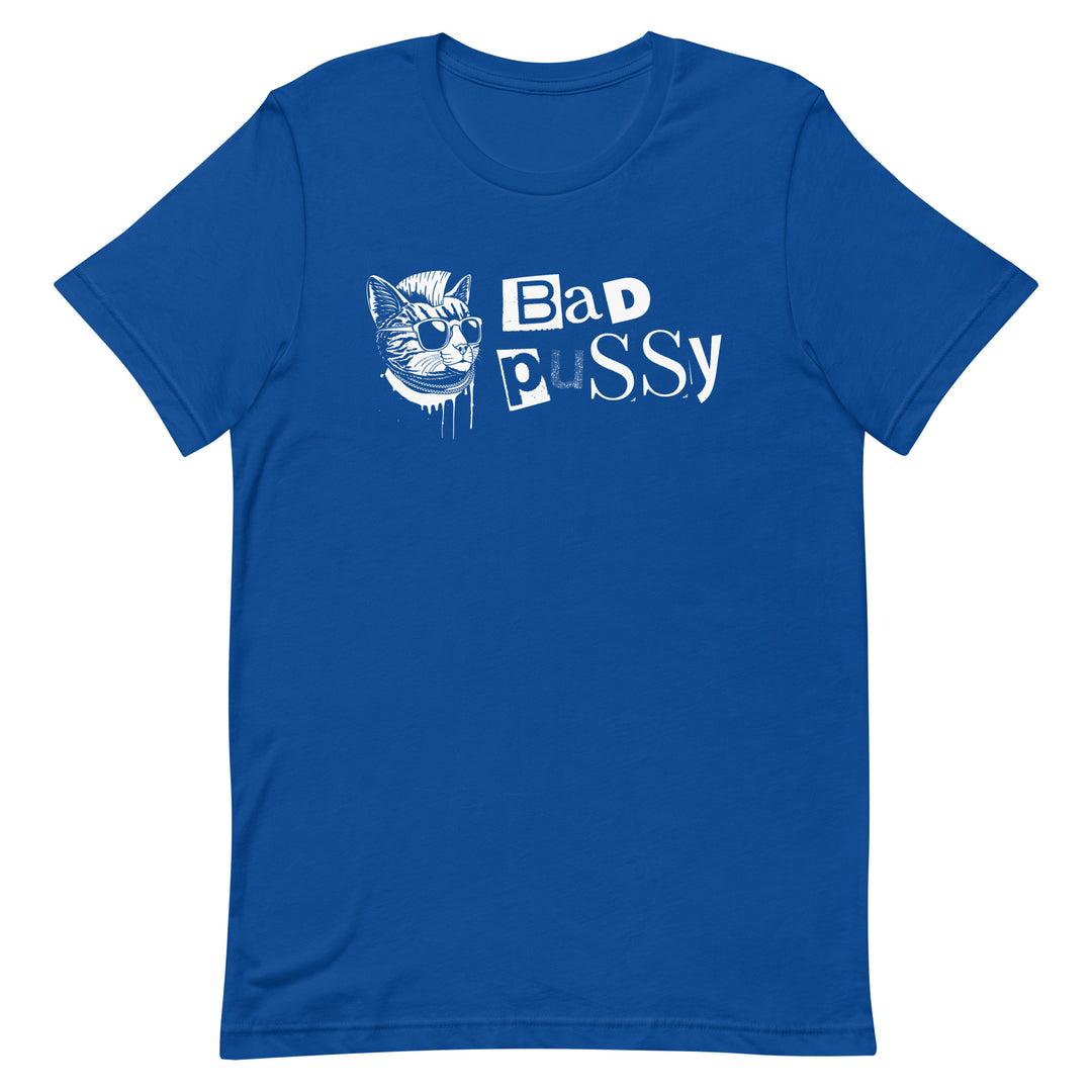 Shirt - Unisex: Almost Average - Bad Pussy